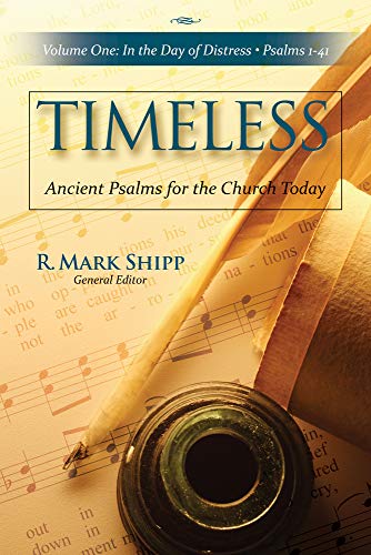 Beispielbild fr Timeless: Ancient Psalms for the Church Today, Volume 1 zum Verkauf von Save With Sam