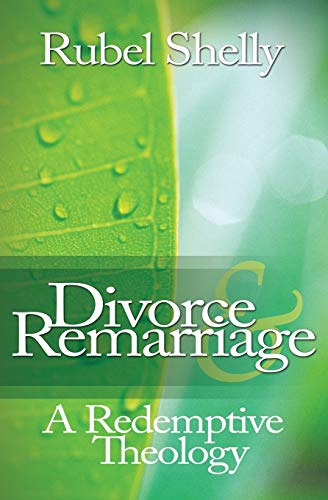 Beispielbild fr Divorce & Remarriage: A Redemptive Theology zum Verkauf von Irish Booksellers