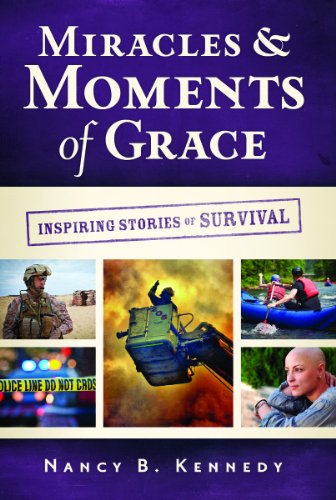 Beispielbild fr Miracles & Moments of Grace: Inspiring Stories of Survival zum Verkauf von BooksRun