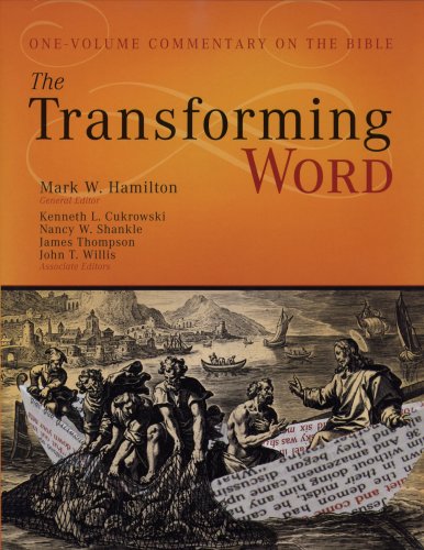 Beispielbild fr The Transforming Word : One-Volume Commentary on the Bible zum Verkauf von Better World Books