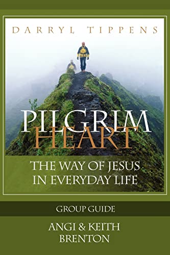 Beispielbild fr Pilgrim Heart: The Way of Jesus in Everyday Life--Group Guide zum Verkauf von HPB-Diamond