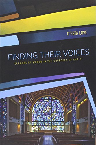 Stock image for Finding Their Voices: Sermons by Women in the Churches of Christ for sale by BooksRun