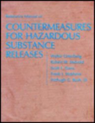 Reference Manual Of Countermeasures For Hazardous Substance Releases (9780891160663) by Unterberg, W.; Melvold, Robert W.; Davis, S. L.; Stephens, F. J.; Bush, F. G. III