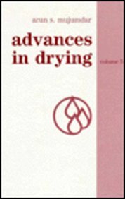 Advances in Drying. Volume 5.