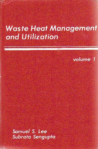 Stock image for Waste Heat Management and Utilization (3 Volume Set) for sale by Basement Seller 101