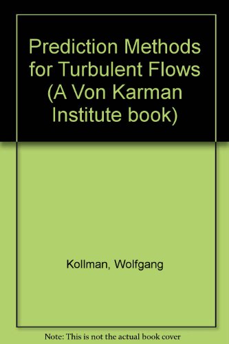 Stock image for Prediction Methods for Turbulent Flows for sale by Tiber Books