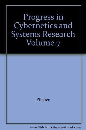 Beispielbild fr Progress in Cybernetics and Systems Research Volume 7 zum Verkauf von Plum Books