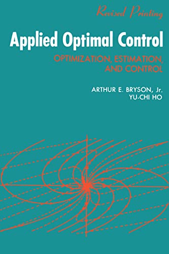 9780891162285: Applied Optimal Control: Optimization, Estimation and Control