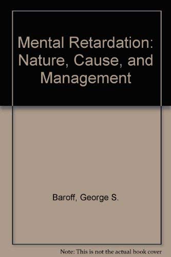 Stock image for Mental Retardation : Nature, Cause and Management for sale by Better World Books