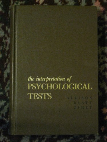 Stock image for The Interpretation of Psychological Tests for sale by Better World Books