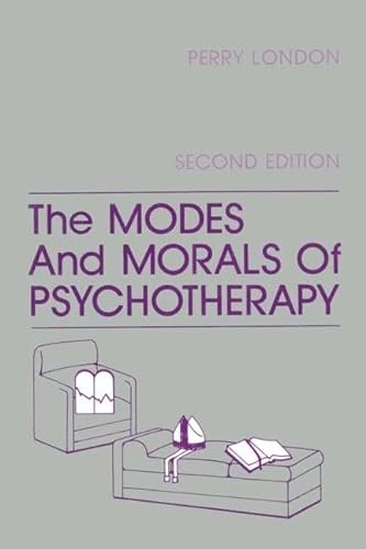 Stock image for The Modes And Morals Of Psychotherapy (Clinical and Community Psychology) for sale by Half Price Books Inc.