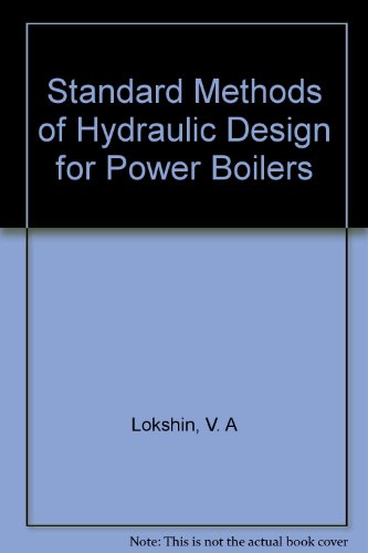 Imagen de archivo de Standard Methods Of Hydraulic Design For Power Boilers a la venta por HPB-Red