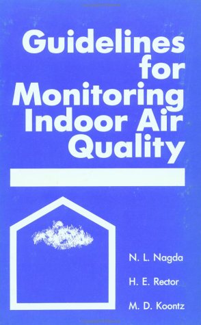 Beispielbild fr Guidelines For Monitoring Indoor Air Quality zum Verkauf von HPB-Red