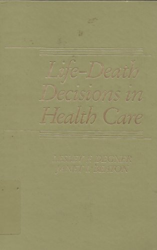 Beispielbild fr Life-Death Decisions in Health Care zum Verkauf von Better World Books