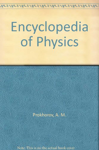Encyclopedia of Physics (English and Russian Edition) (9780891164227) by Prokhorov, A. M.