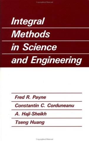 Stock image for Integral Methods in Science and Engineering for sale by Zubal-Books, Since 1961