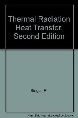 9780891165064: Therm Rad Heat Trans - See 3Ed