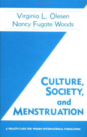 Imagen de archivo de Culture, Society and Menstruation a la venta por Better World Books