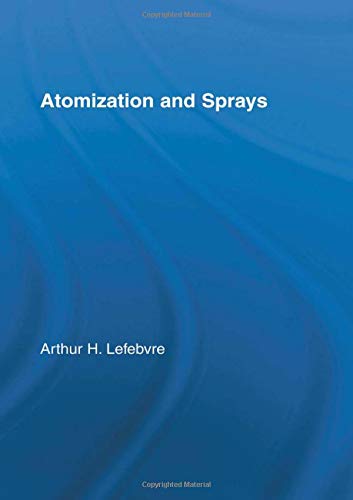 9780891166030: Atomization and Sprays (Combustion : An International Series)