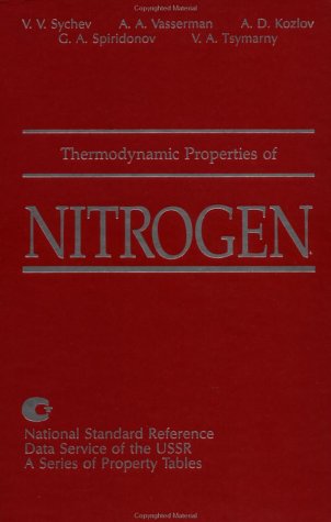 Imagen de archivo de Thermodynamic Properties Of Nitrogen (National Standard Reference Data Service of the USSR : a Series of Property Tables 2) a la venta por Zubal-Books, Since 1961