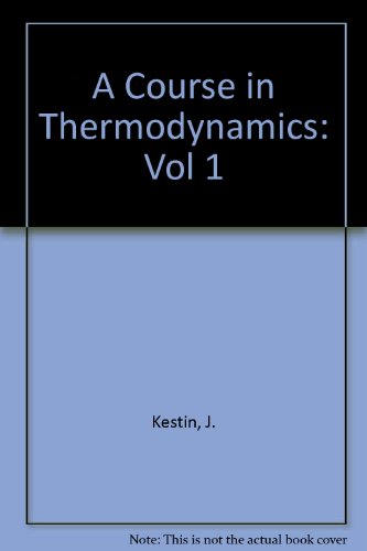 Imagen de archivo de A Course In Thermodynamics a la venta por HPB-Red