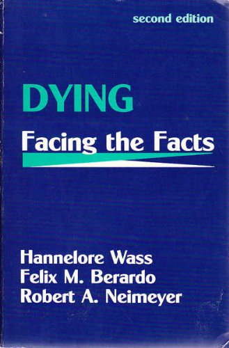 Imagen de archivo de Dying: Facing the Facts - Second Edition a la venta por THE OLD LIBRARY SHOP