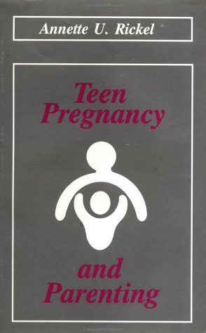 Stock image for Teen Pregnancy and Parenting for sale by ThriftBooks-Dallas