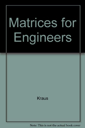 Stock image for Matrices for Engineers for sale by Trip Taylor Bookseller