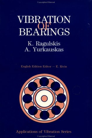 9780891168294: Vibration Of Bearings