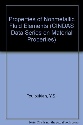 Properties Of Nonmetallic Fluid Elements ( Cindas Data Series On Material Properties Volume Ill-2 )