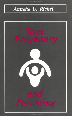 9780891169086: Teen Pregnancy And Parenting