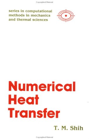 Stock image for Numerical Heat Transfer for sale by Campus Bookstore