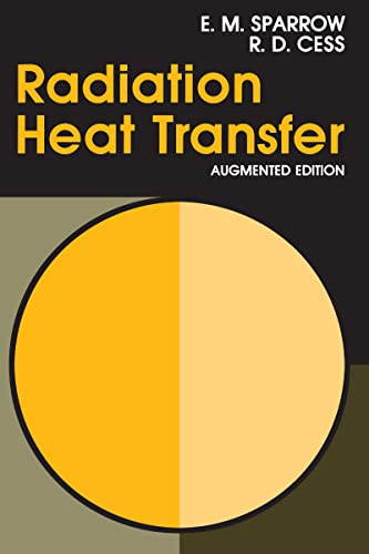 9780891169239: Radiation Heat Transfer, Augmented Edition
