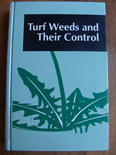 Beispielbild fr Turf Weeds and Their Control zum Verkauf von ThriftBooks-Atlanta