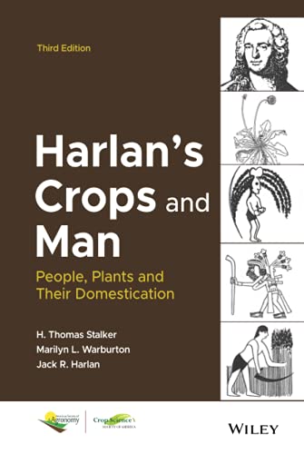 9780891186335: Harlan's Crops and Man: People, Plants and Their Domestication, 3rd Edition: 186 (ASA, CSSA, and SSSA Books)