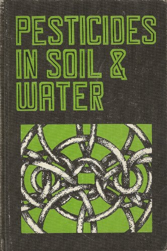 Pesticides in Soil and Water