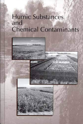 Beispielbild fr Humic Substances and Chemical Contaminants zum Verkauf von HPB-Red