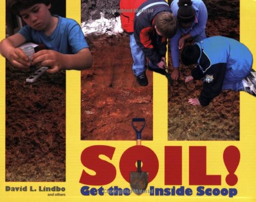 Imagen de archivo de SOIL! Get the Inside Scoop a la venta por HPB-Ruby