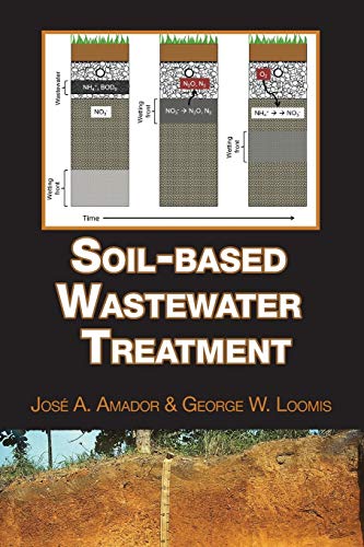 Beispielbild fr Soil-Based Wastewater Treatment zum Verkauf von Blackwell's