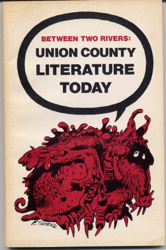 9780891200178: Union County literature today (Between two rivers)