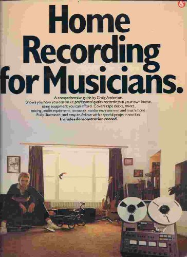 Stock image for Home recording for musicians for sale by GoldBooks