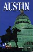 Stock image for Austin (Lone Star Guide to Austin) for sale by HPB-Ruby