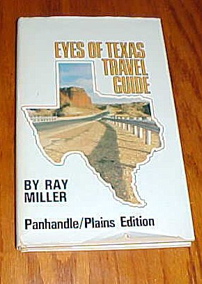Beispielbild fr Eyes of Texas Travel Guide : Panhandle-Plains zum Verkauf von Better World Books