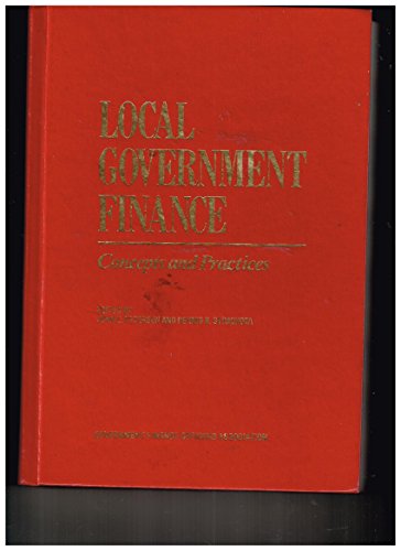 Beispielbild fr Local Government Finance : Concepts and Practices zum Verkauf von Better World Books