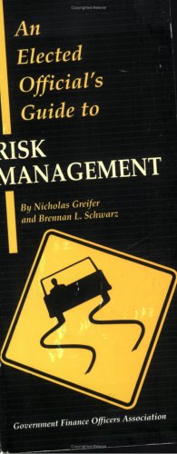 Imagen de archivo de An Elected Official's Guide to Risk Management a la venta por Irish Booksellers