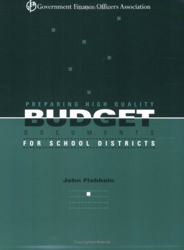 Imagen de archivo de Preparing High Quality Budget Documents for School Districts a la venta por Poverty Hill Books