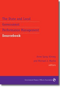 9780891253013: The State and Local Government Performance Management Sourcebook