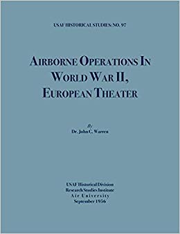 9780891260158: Airborne Operations in World War Two, European Theater (Usaf Historical Studies : No. 97)