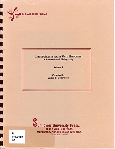 9780891261216: United States Army Unit Histories: A Reference and Bibliography
