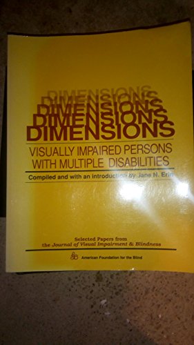 Beispielbild fr Dimensions : Visually Impaired Persons with Multiple Disabilities zum Verkauf von Better World Books